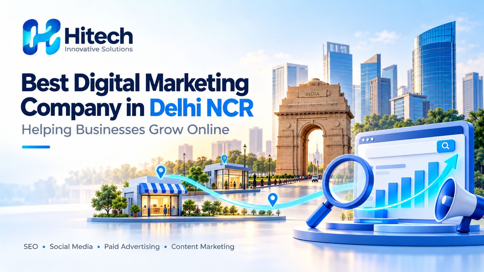 Best Digital Marketing Company in Delhi NCR: Helping Businesses Grow Online